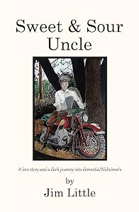 SWEET & SOUR UNCLE by Jim Little