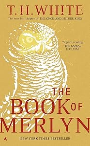 The Book of Merlyn (Once and Future King) by T.H. White