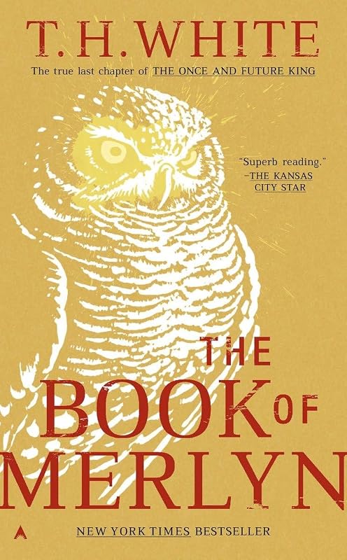 The Book of Merlyn (Once and Future King) by T.H. White