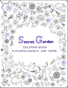Secret Garden Coloring Book: For Adults Activity Books Garden Scenes Adventures Relaxation Gift Idea
