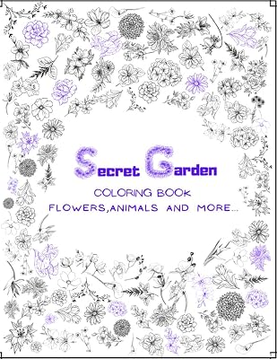 Secret Garden Coloring Book: For Adults Activity Books Garden Scenes Adventures Relaxation Gift Idea