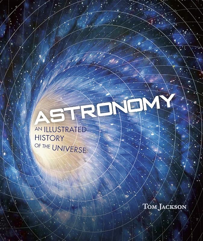 Astronomy by Tom Jackson