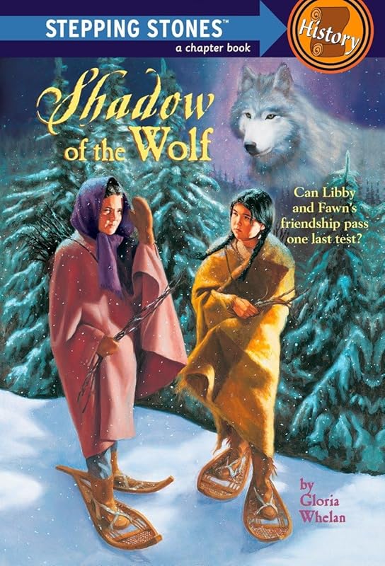 Shadow Of The Wolf (Stepping Stone, paper) by Gloria Whelan