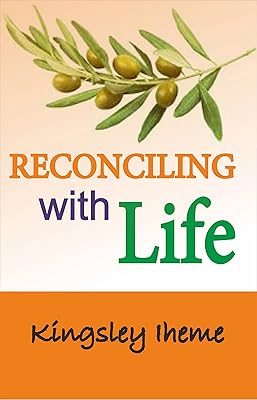 RECONCILING WITH LIFE