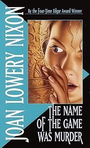 The Name of the Game Was Murder