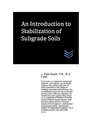 An Introduction to Stabilization of Subgrade Soils (Geotechnical Engineering)