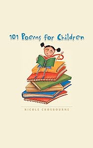 101 Poems for Children by Nicole Crosbourne
