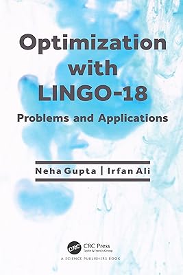 Optimization with LINGO-18: Problems and Applications