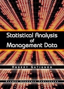 Statistical Analysis of Management Data by Hubert Gatignon