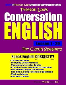 Preston Lee's Conversation English For Czech Speakers Lesson 1 - 20 (Preston Lee's English For Czech Speakers)