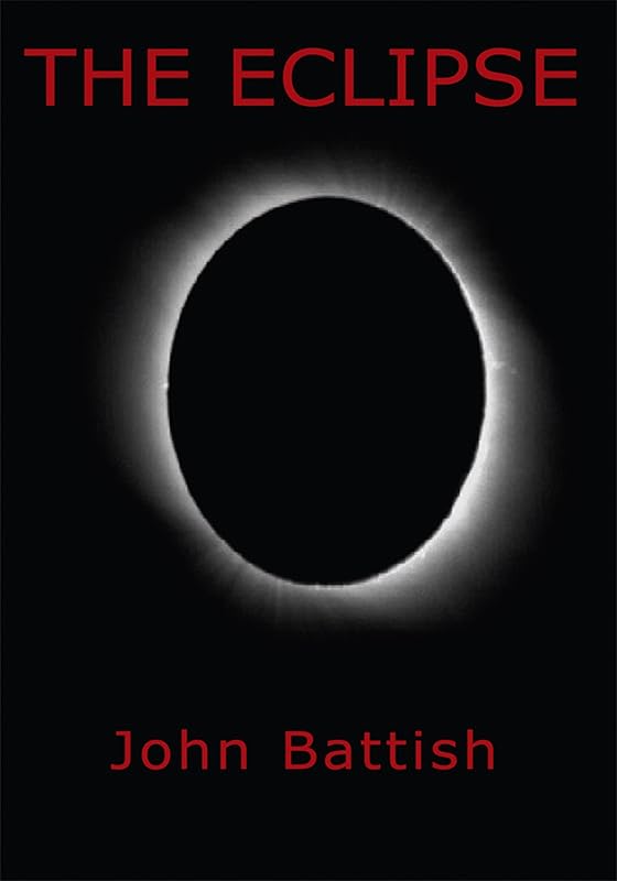 The Eclipse by John Battish