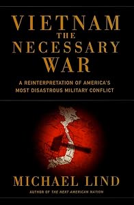 Vietnam: The Necessary War