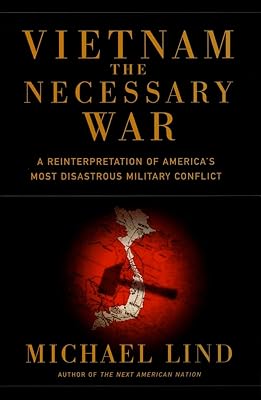 Vietnam: The Necessary War