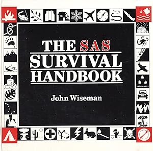 The SAS survival handbook by John WISEMAN