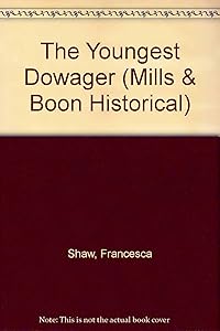 Youngest Dowager by Francesca Shaw