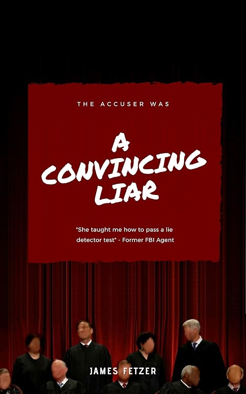 A Convincing Liar by James Fetzer