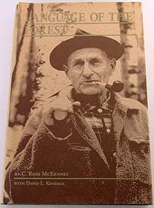 Language of the Forest by C. Ross McKenney