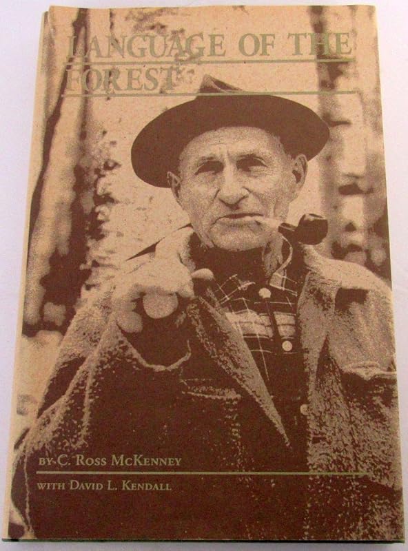 Language of the Forest by C. Ross McKenney
