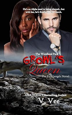 Growl's Queen: The Full-Length Novel (Woodland Pack)