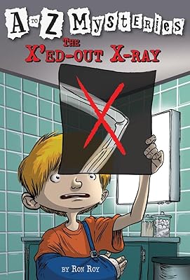 The X'ed-Out X-Ray (A to Z Mysteries)