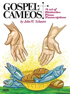 Gospel Cameos by John W. Schaum