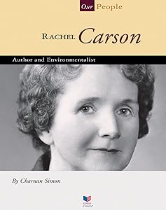 Rachel Carson: Author and Environmentalist (Our People)