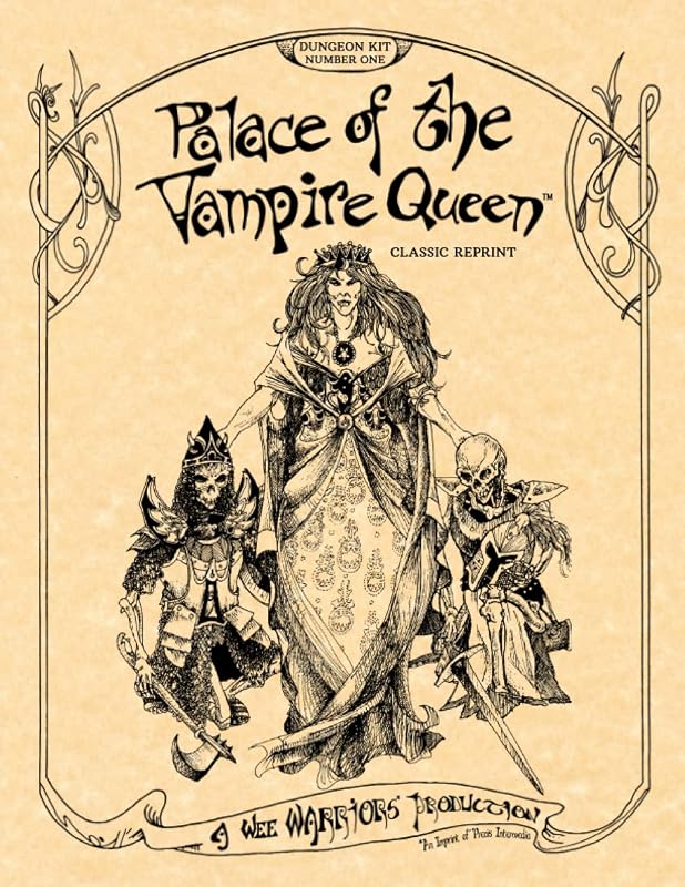 Palace of the Vampire Queen (Classic Reprint): Wee Warriors Dungeon Kit 1 (Wee Warriors Dungeon Kits) by Peter Kerestan