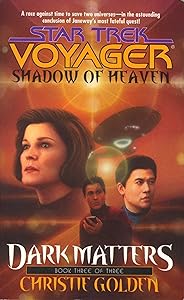 Shadow of Heaven: Dark Matters #3 (Star Trek: Voyager)
