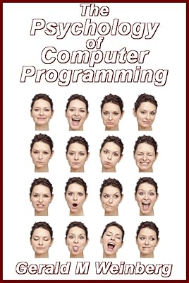 The Psychology of Computer Programming: Silver Anniversary eBook Edition
