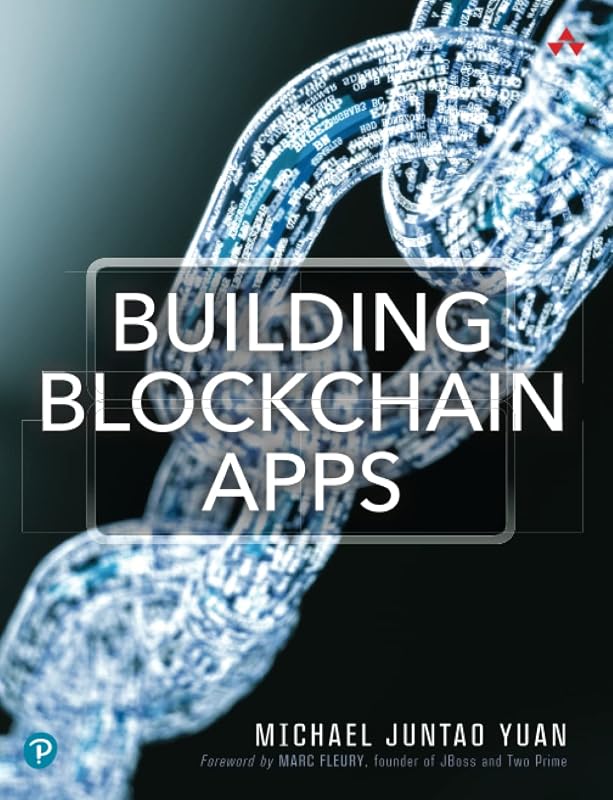 Building Blockchain Apps by Michael Yuan