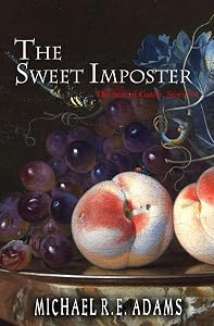The Sweet Imposter (The Seat of Gately, Story #4) (The Seat of Gately Stories)