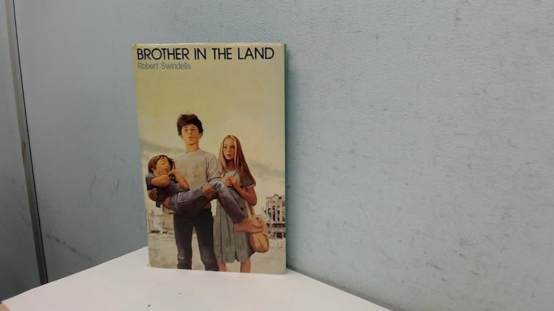 Brother in the Land by Robert Swindells