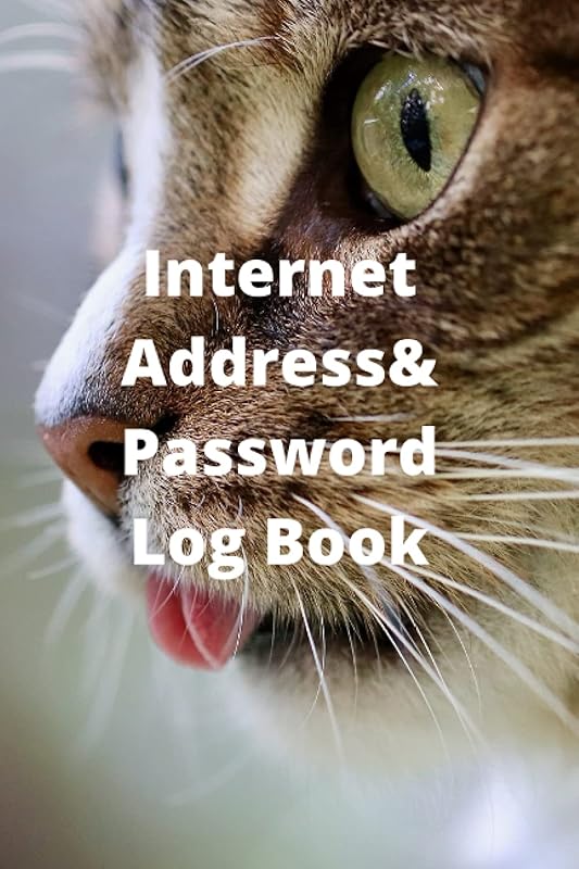 Internet Address & Password Log Book: Password Keeper Password Organizer Log Book by AyyoubZ Publishing