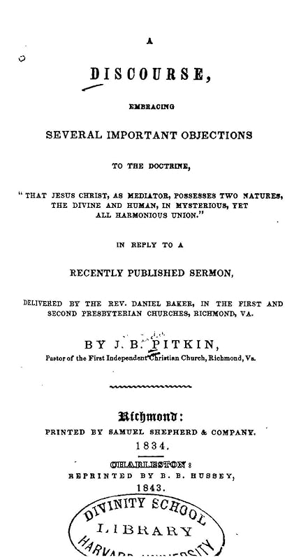 A Discourse, Embracing Several Important Objections to the Doctrine by John Budd Pitkin