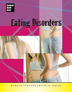 Eating Disorders (Emotional Health Issues)