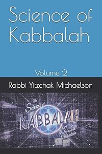 Science of Kabbalah by Rav Yitzchak Michaelson