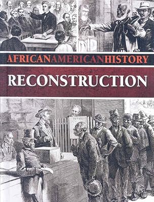Reconstruction (African American History)