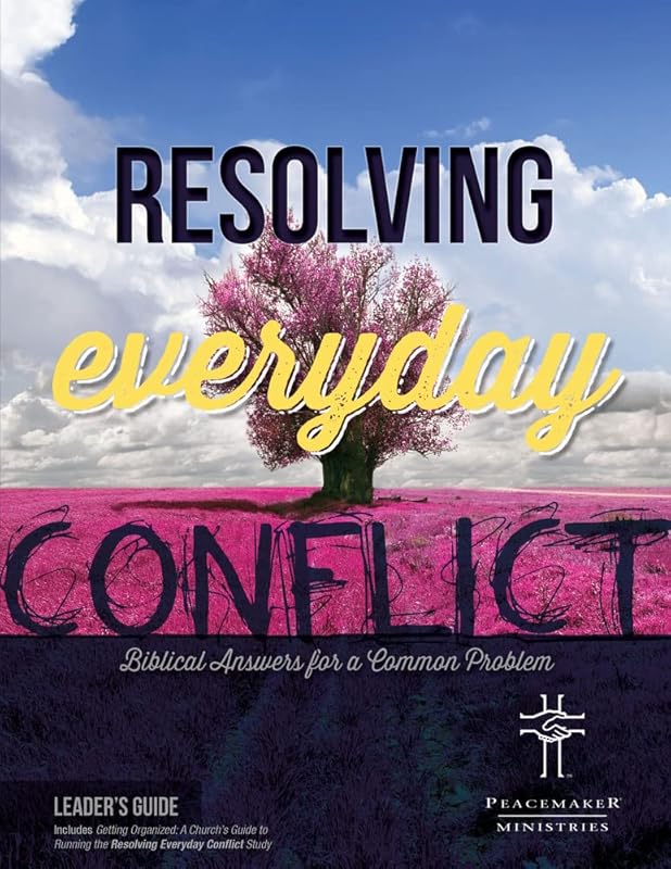 Resolving Everyday Conflict Leaders Guide with Church Guide by Hendrickson Publishers