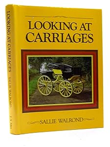 Looking at Carriages by Sallie Walrond