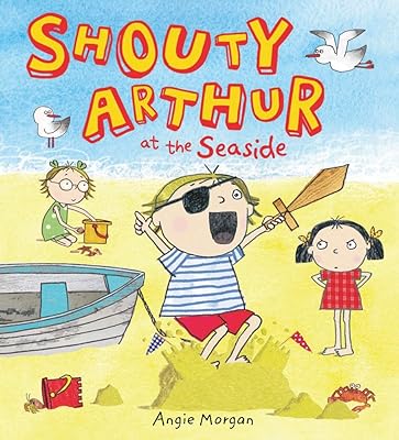Shouty Arthur at the Seaside (2)