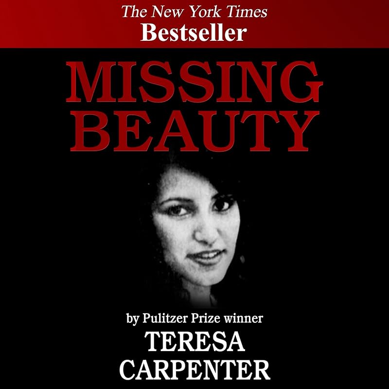 Missing Beauty by Teresa Carpenter