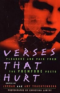 Verses That Hurt: Pleasure and Pain from the POEMFONE Poets by Jordan Trachtenberg
