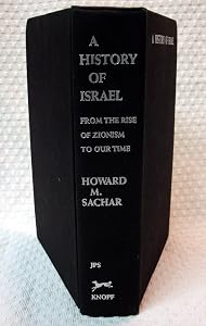 A history of Israel: From the rise of Zionism to our time