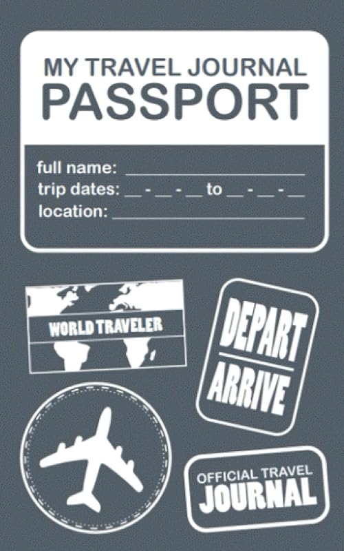 PASSPORT JOURNAL: TRAVEL JOURNAL by BLUE FIREFLY TRAVEL