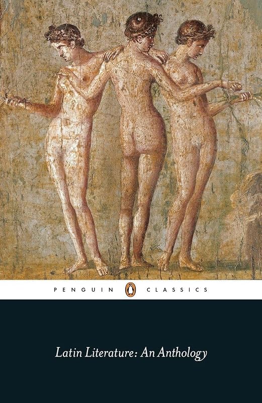 Latin Literature: An Anthology (Penguin Classics) by Various