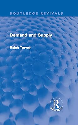 Demand and Supply (Routledge Revivals)
