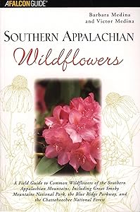 Southern Appalachian Wildflowers (Wildflower Series) by Barbara Medina