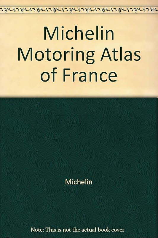 Michelin Motoring Atlas of France by Michelin