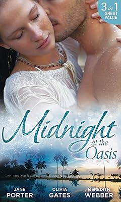 Midnight at the Oasis (A Royal Scandal)