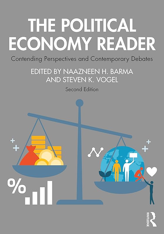 The Political Economy Reader by Naazneen Barma